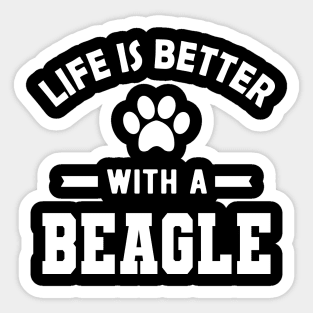 Beagle Dog - Life is better with beagle Sticker